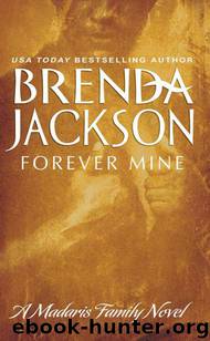 FOREVER MINE (MADARIS AND FRIENDS SERIES) by JACKSON BRENDA