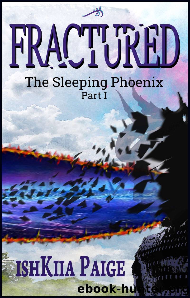 FRACTURED by ishKiia Paige