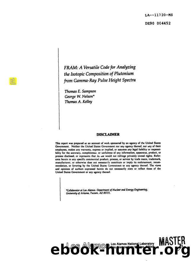 FRAM   a versatile code for analyzing the isotopic composition of plutonium from gamma-ray pulse height spectra  None by LANL Research Library LWW Project