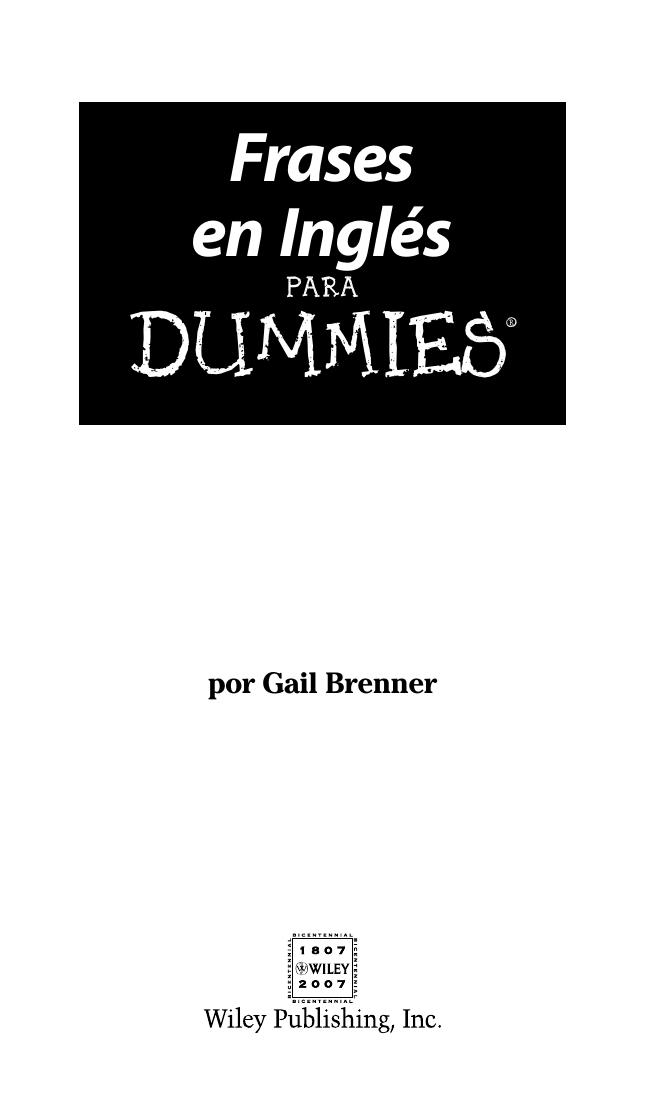 FRASES DE INGLES PARA DUMMIES by GAIL BRENNER