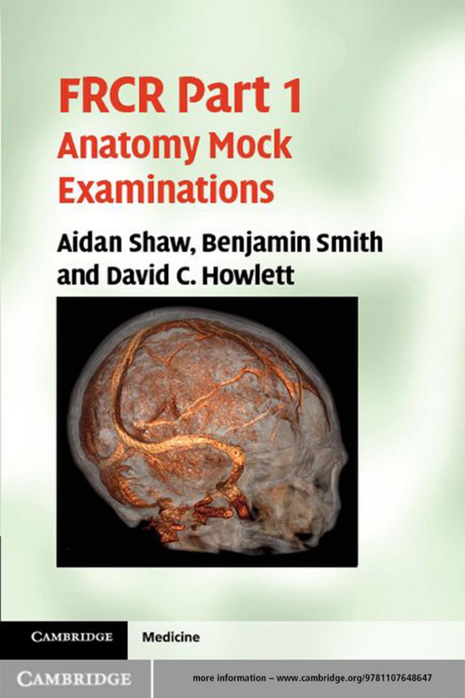 FRCR Part 1 Anatomy Mock Examinations by Unknow