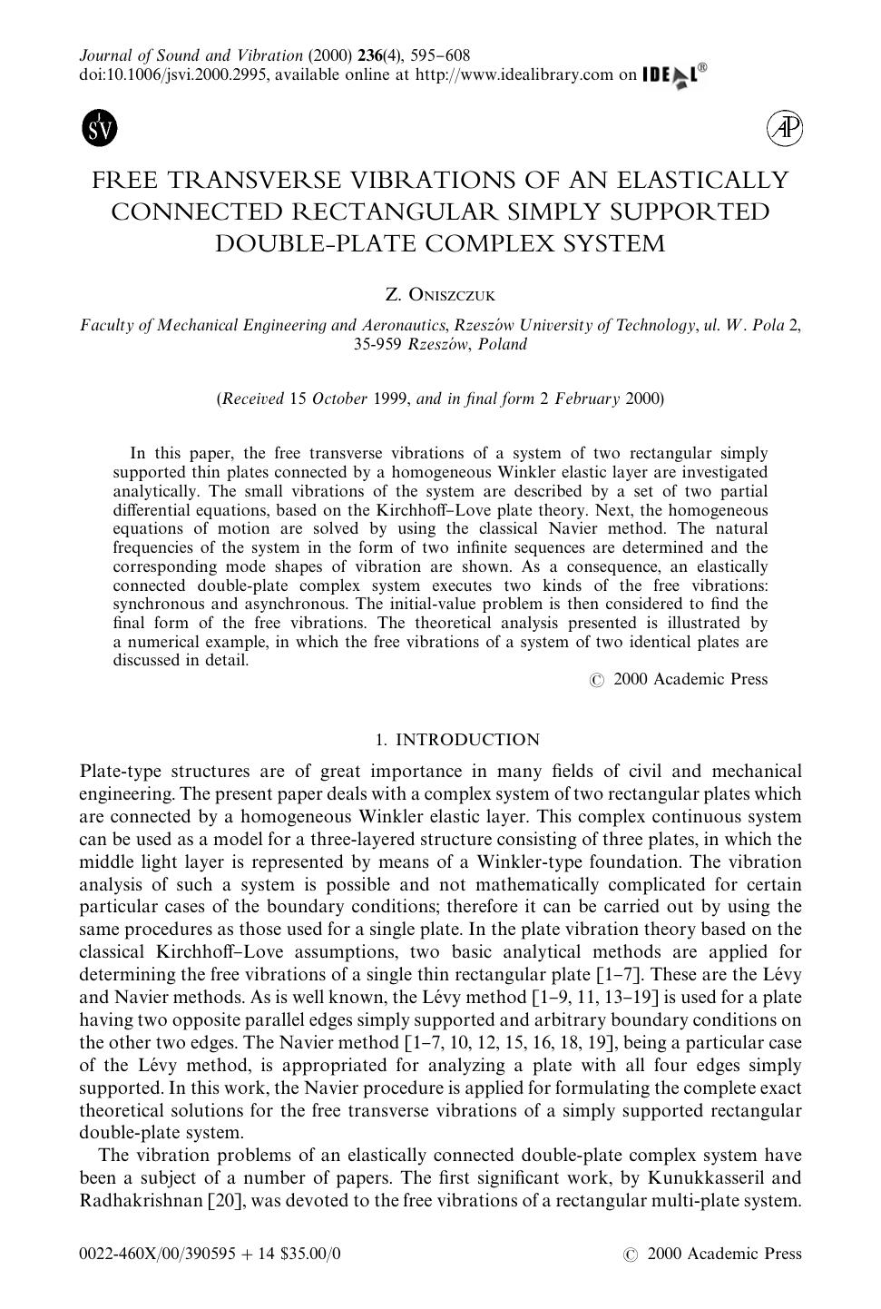 FREE TRANSVERSE VIBRATIONS OF AN ELASTICALLY CONNECTED RECTANGULAR SIMPLY SUPPORTED DOUBLE-PLATE COMPLEX SYSTEM by ONISZCZUK Z