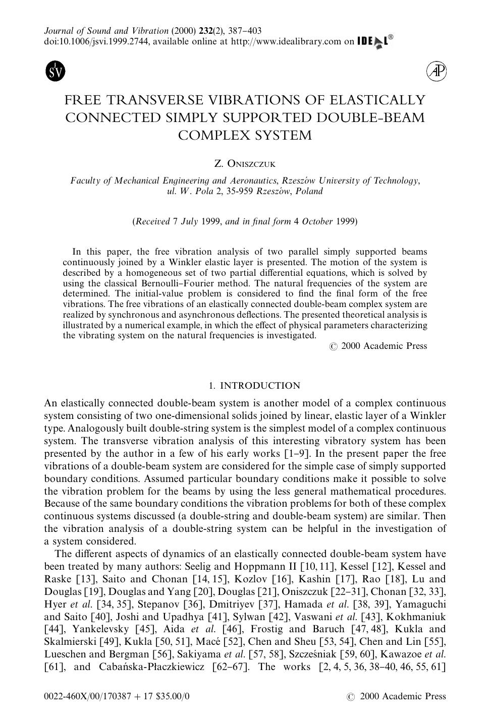 FREE TRANSVERSE VIBRATIONS OF ELASTICALLY CONNECTED SIMPLY SUPPORTED DOUBLE-BEAM COMPLEX SYSTEM by ONISZCZUK Z