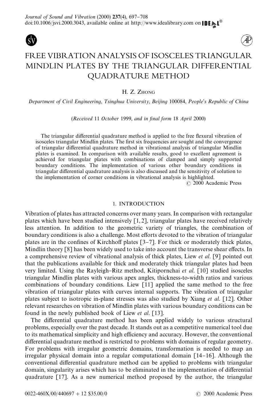 FREE VIBRATION ANALYSIS OF ISOSCELES TRIANGULAR MINDLIN PLATES BY THE TRIANGULAR DIFFERENTIAL QUADRATURE METHOD by ZHONG H. Z
