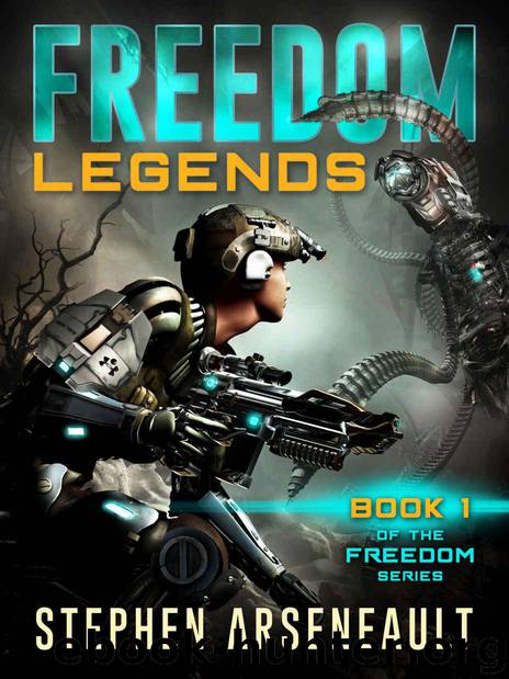 FREEDOM Legends by Stephen Arseneault