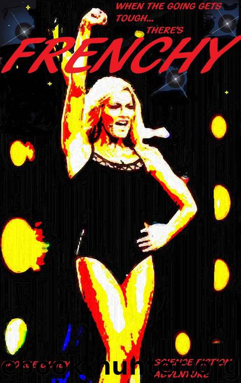 FRENCHY by Olney George