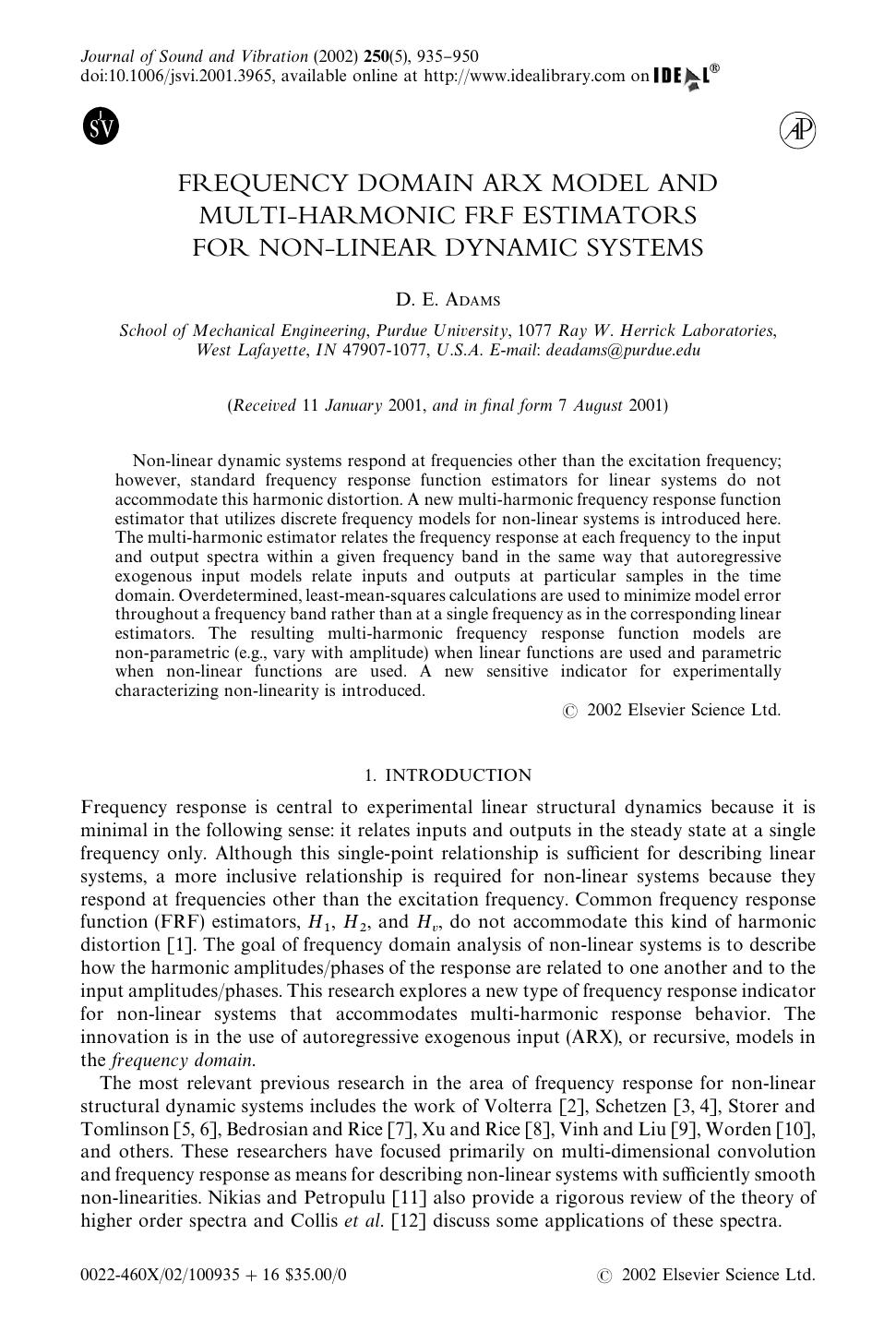 FREQUENCY DOMAIN ARX MODEL AND MULTI-HARMONIC FRF ESTIMATORS FOR NON-LINEAR DYNAMIC SYSTEMS by ADAMS D. E