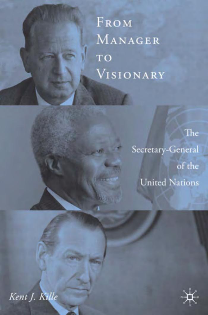 FROM MANAGER TO VISIONARY by Kent J. Kille