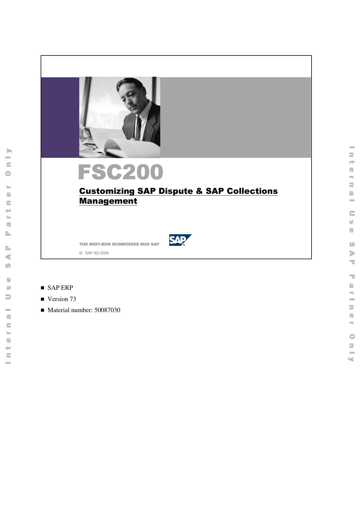 FSC200 Customizing SAP Dispute & SAP Collections Management by Unknown