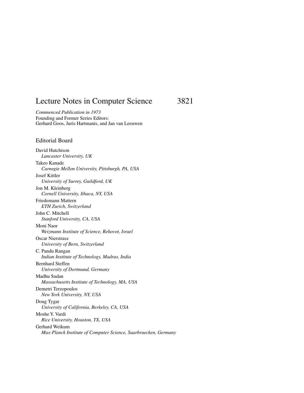 FSTTCS 2005: Foundations of Software Technology and Theoretical Computer Science: 25th International Conference, Hyderabad, India, December 15-18, 2005. Proceedings by Krishnendu Chatterjee Thomas A. Henzinger (auth.) Sundar Sarukkai Sandeep Sen (eds.)