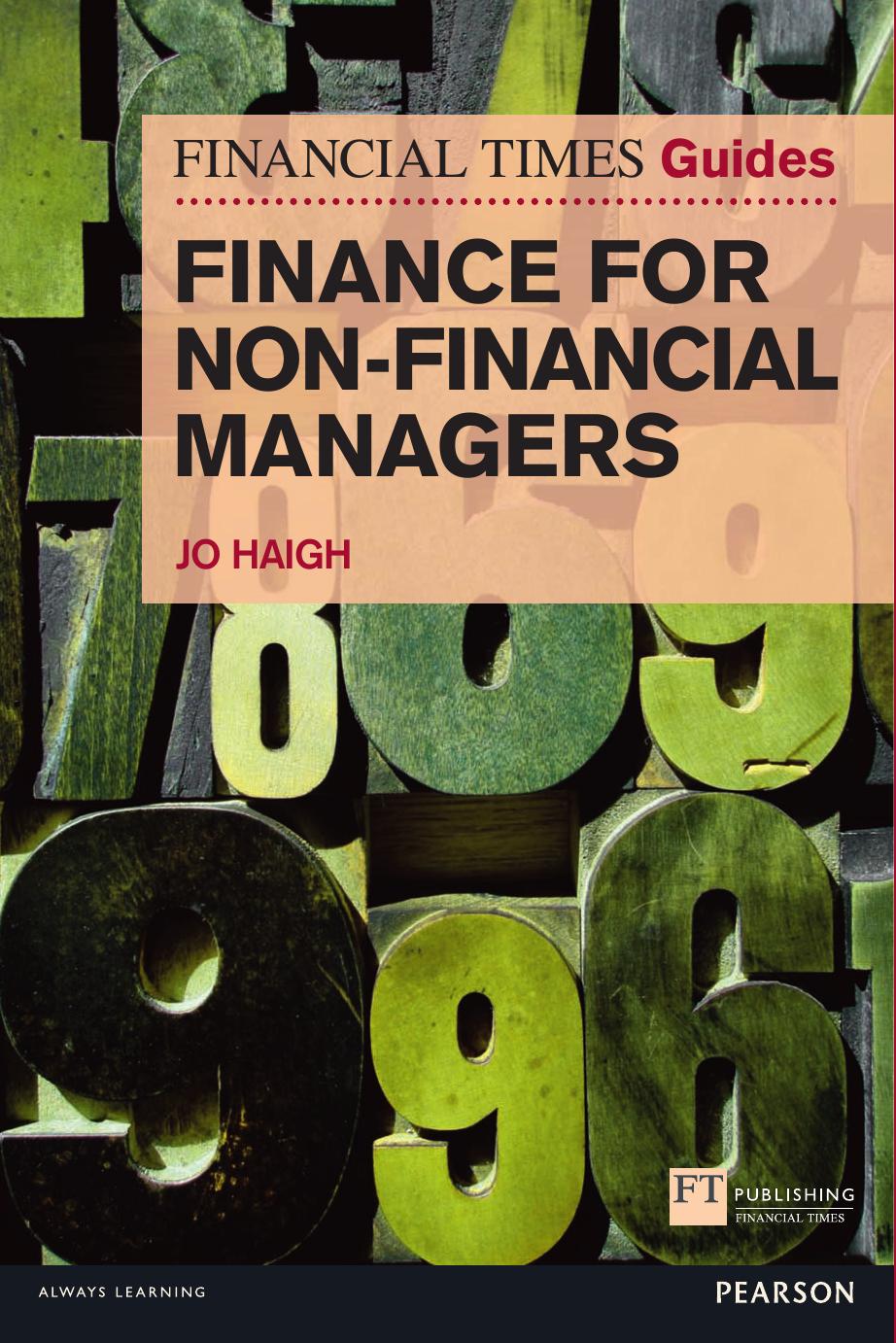 FT Guide to Finance for Non-Financial Managers (The FT Guides) by Jo Haigh