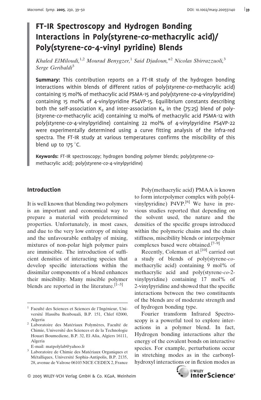 FT-IR Spectroscopy and Hydrogen Bonding Interactions in Poly(styrene-co-methacrylic acid)Poly(styrene-co-4-vinyl pyridine) Blends by Unknown