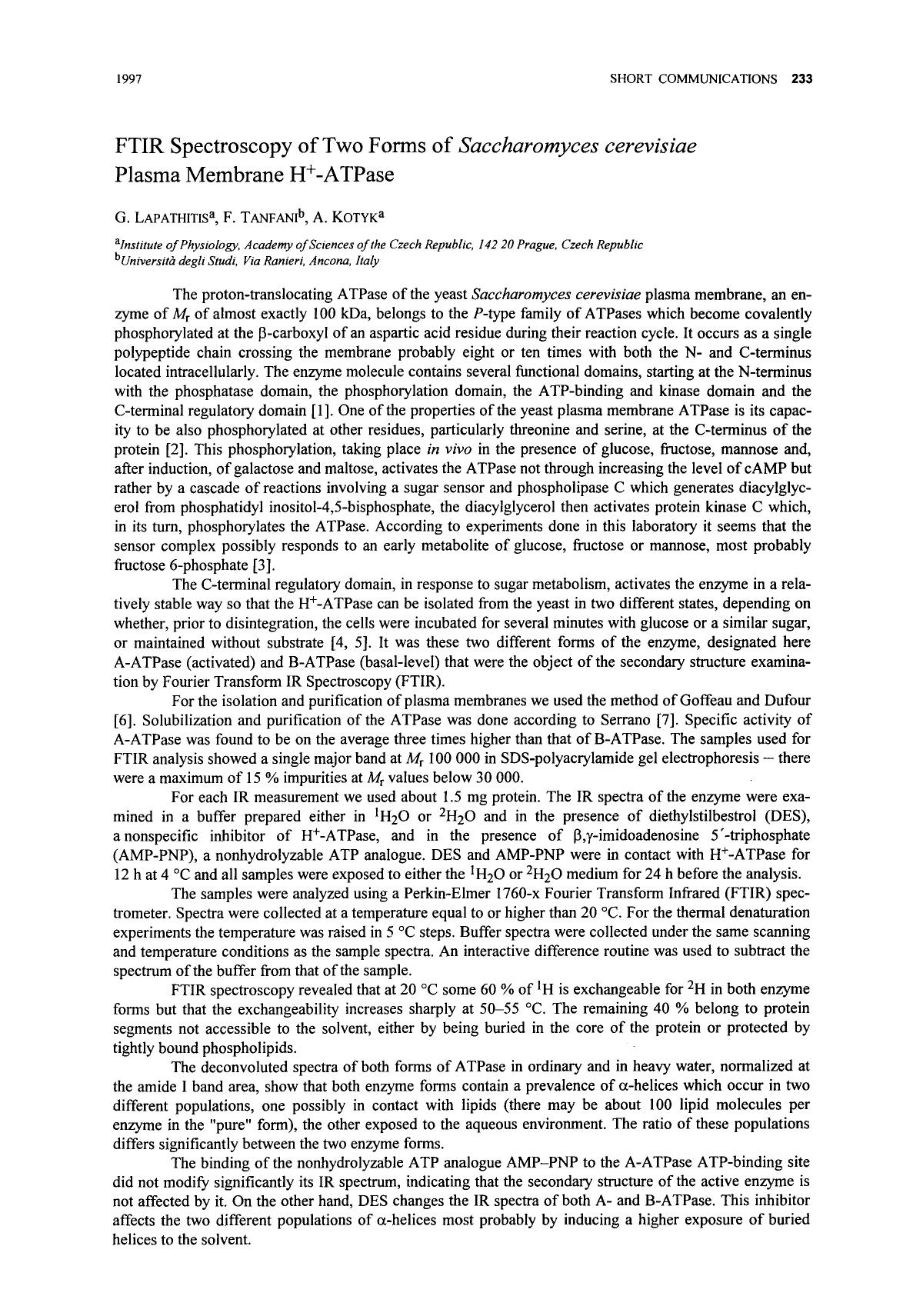 FTIR spectroscopy of two forms of <Emphasis Type="Italic">Saccharomyces cerevisiae <Emphasis> plasma membrane H <Superscript>+ <Superscript>-ATPase by Unknown
