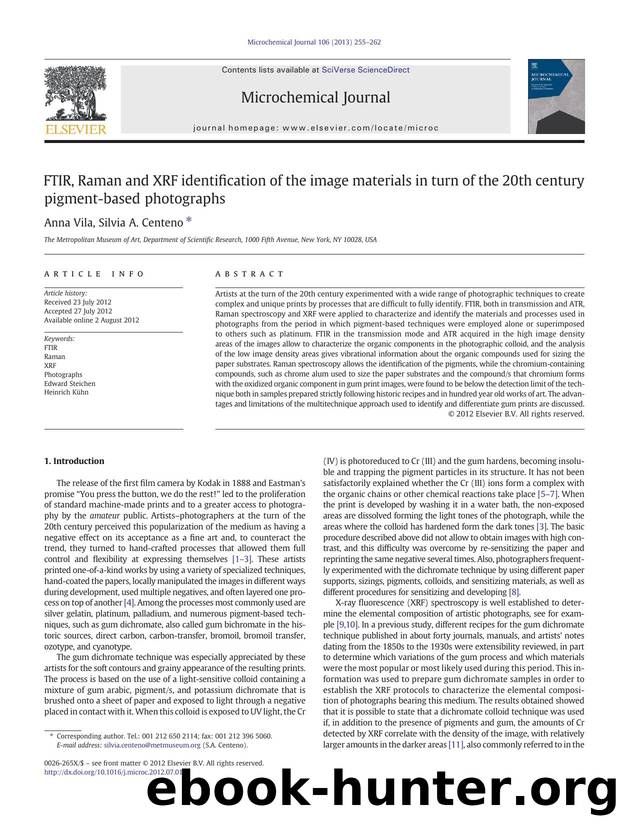 FTIR, Raman and XRF identification of the image materials in turn of the 20th century pigment-based photographs by Anna Vila & Silvia A. Centeno