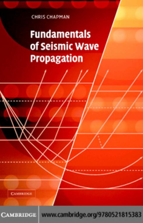 FUNDAMENTALS OF SEISMIC WAVE PROPAGATION by CHRIS H. CHAPMAN