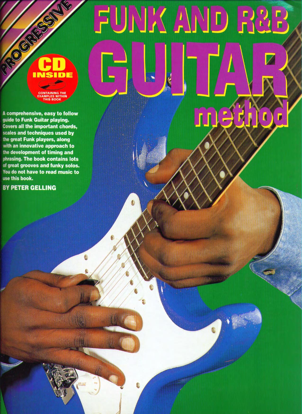 FUNK & R&B GUITAR METH BK/CD (Progressive Guitar Method) by GELLING Peter