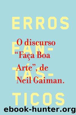 Faça boa arte by Neil Gaiman