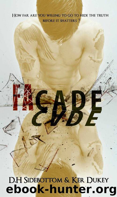 FaCade (Deception series Book 1) by Dukey Ker & Sidebottom D.H