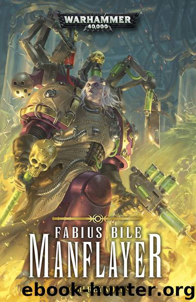 Fabius Bile: Manflayer by Josh Reynolds