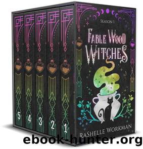 Fable Wood Witches: The Complete Series: Season One by RaShelle Workman