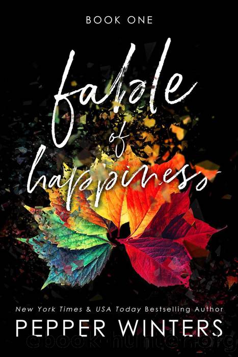 Fable of Happiness Book One by Pepper Winters