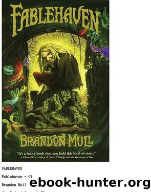 Fablehaven - 01 - Fablehaven by Brandon Mull