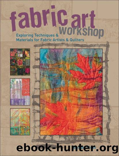Fabric Art Workshop by Susan Stein