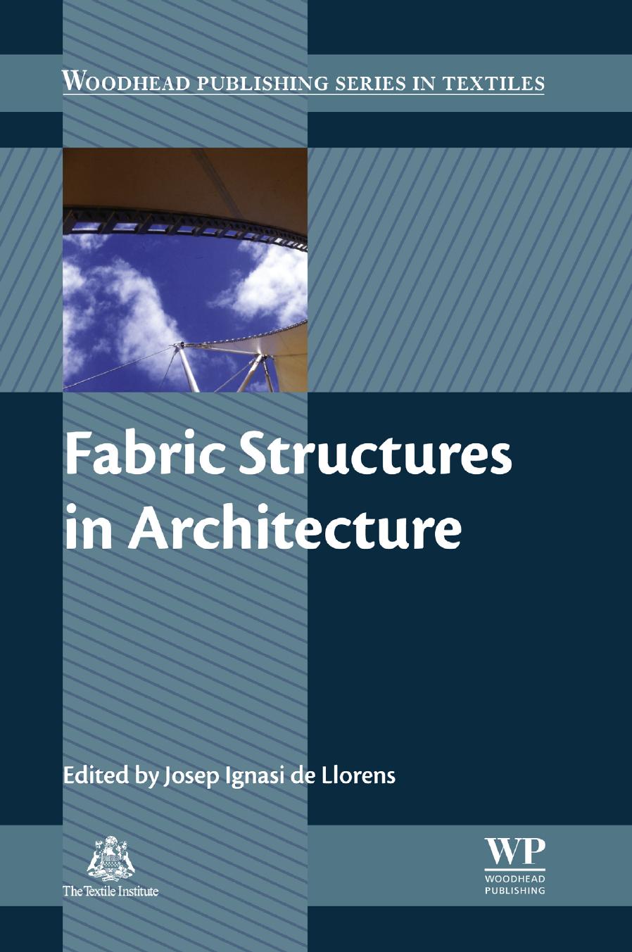 Fabric Structures in Architecture by Llorens J