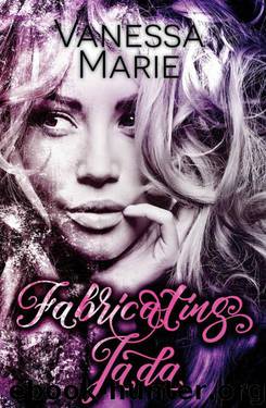 Fabricating Jada by Marie Vanessa