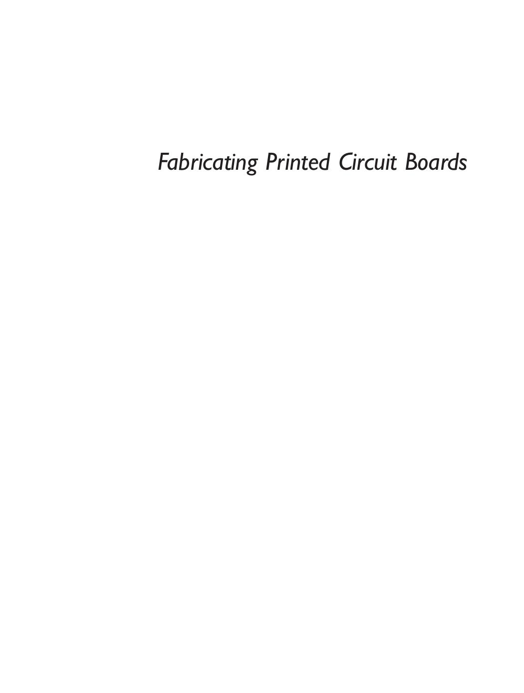 Fabricating Printed Circuit Boards by Unknown