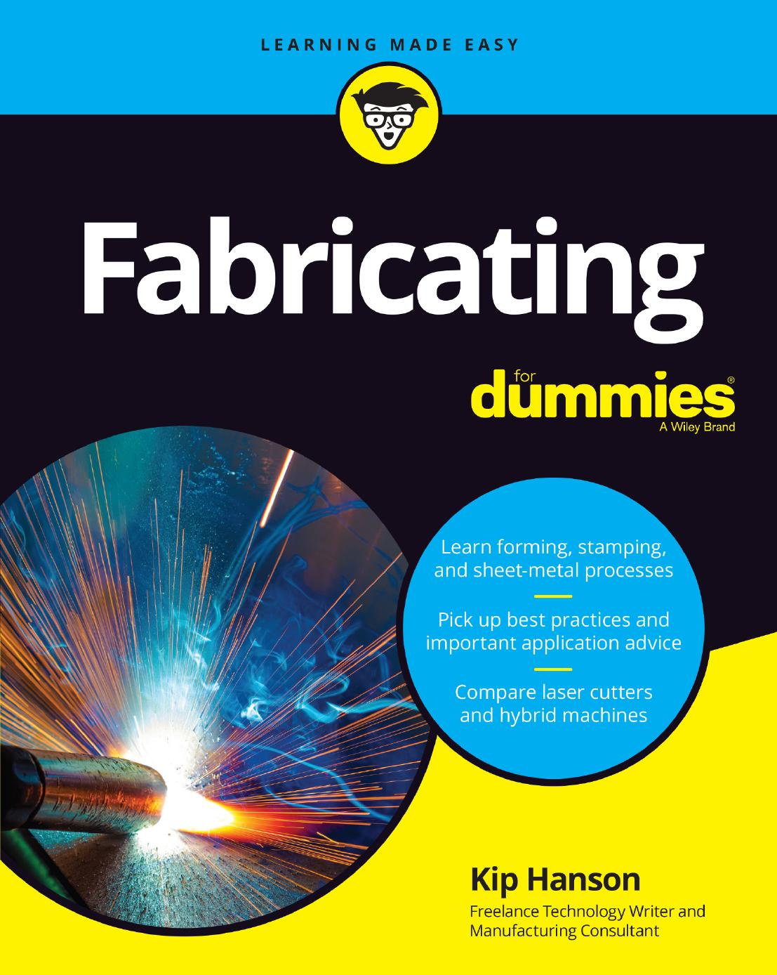 Fabricating for Dummies by Kip Hanson