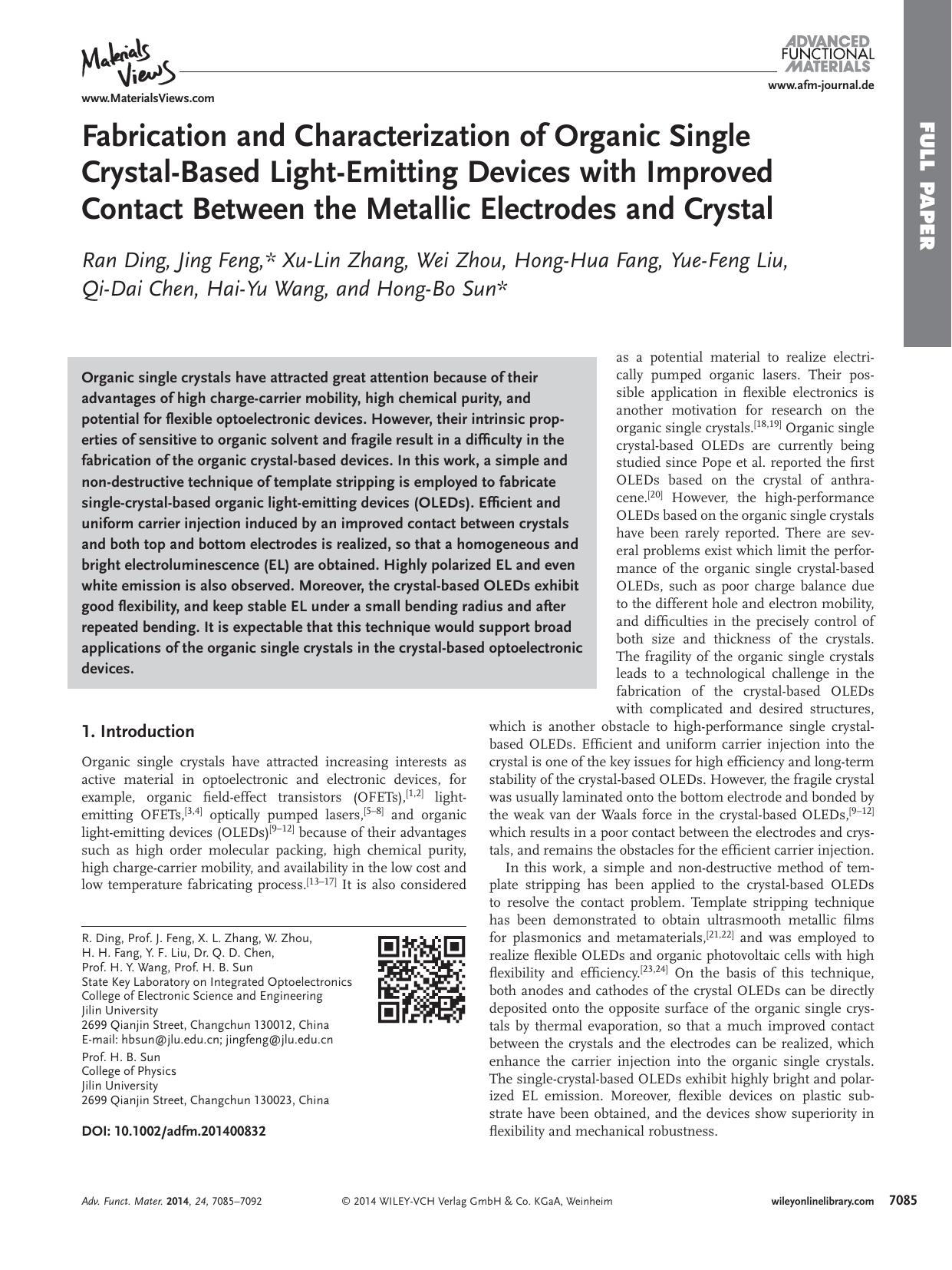 Fabrication and Characterization of Organic Single CrystalBased LightEmitting Devices with Improved Contact Between the Metallic Electrodes and Crystal by processteam