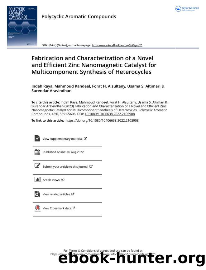 Fabrication and Characterization of a Novel and Efficient Zinc Nanomagnetic Catalyst for Multicomponent Synthesis of Heterocycles by Raya Indah & Kandeel Mahmoud & Alsultany Forat H. & Altimari Usama S. & Aravindhan Surendar