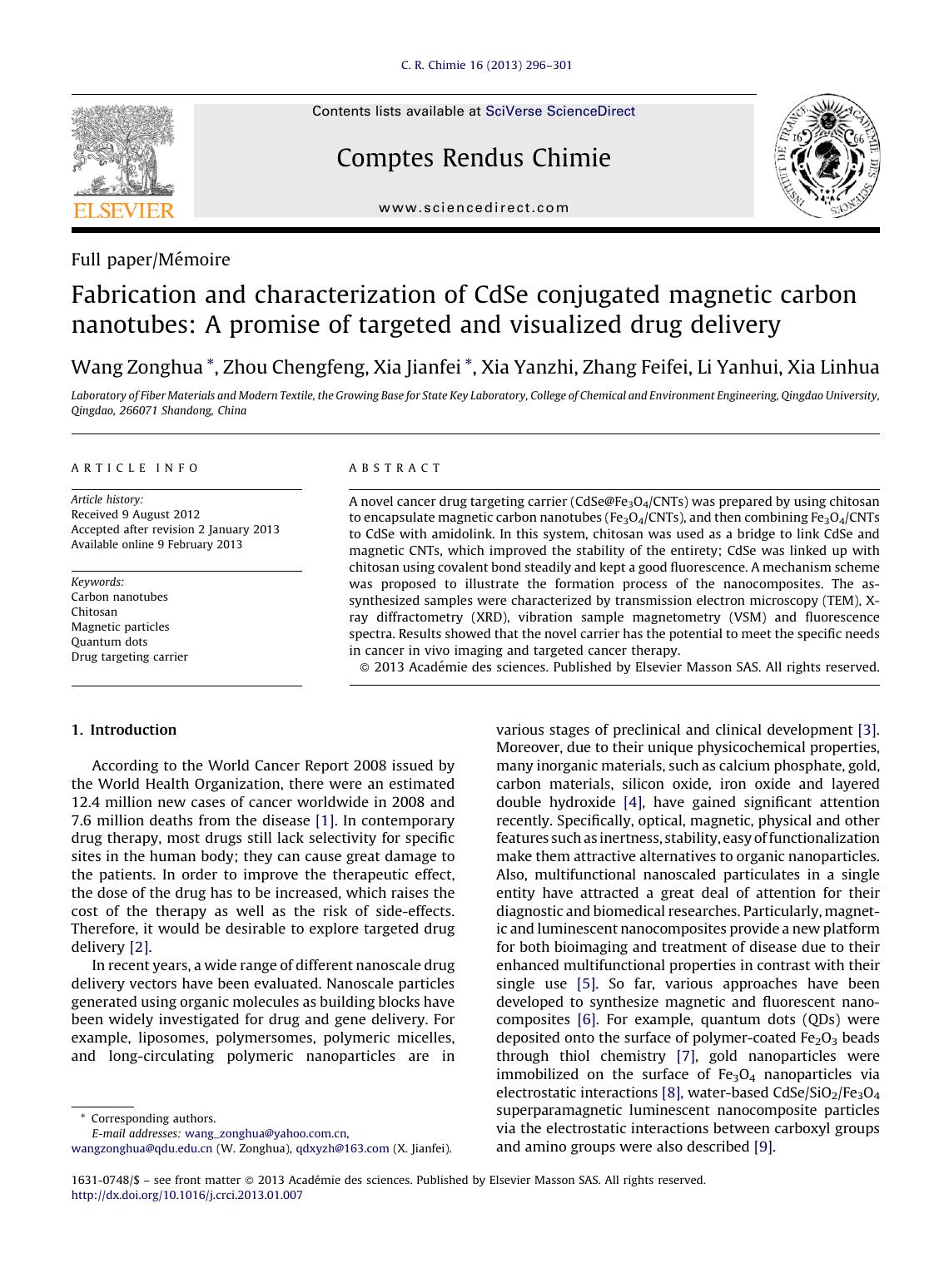 Fabrication and characterization of CdSe conjugated magnetic carbon nanotubes: A promise of targeted and visualized drug delivery by Wang Zonghua