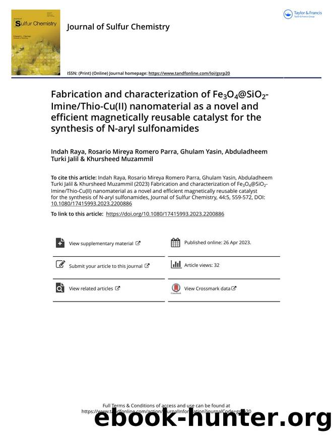 Fabrication and characterization of Fe3O4@SiO2-ImineThio-Cu(II) nanomaterial as a novel and efficient magnetically reusable catalyst for the synthesis of N-aryl sulfonamides by unknow