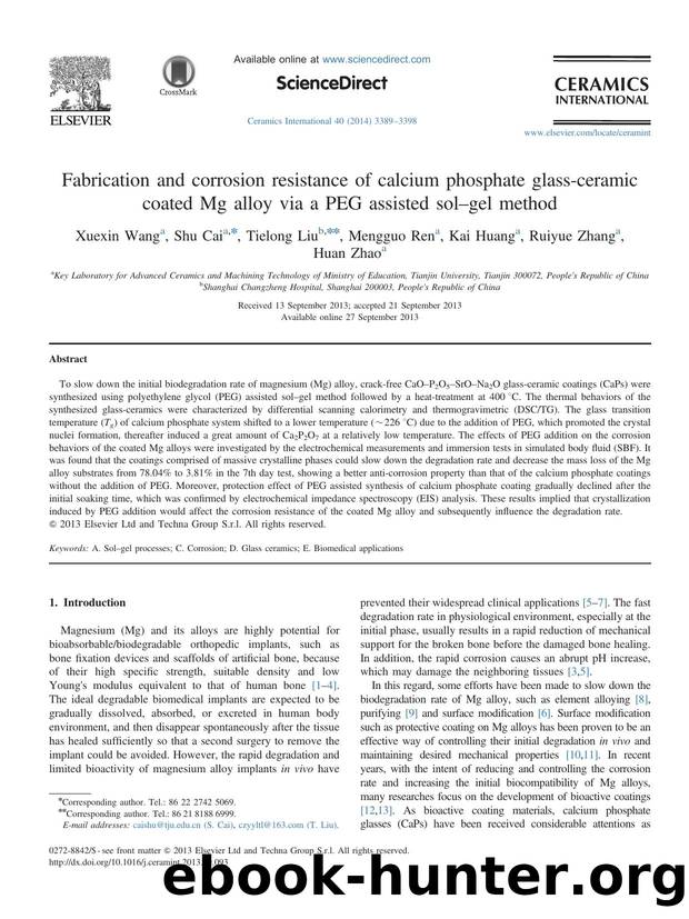 Fabrication and corrosion resistance of calcium phosphate glass-ceramic coated Mg alloy via a PEG assisted solâgel method by Xuexin Wang & Shu Cai & Tielong Liu & Mengguo Ren & Kai Huang & Ruiyue Zhang & Huan Zhao