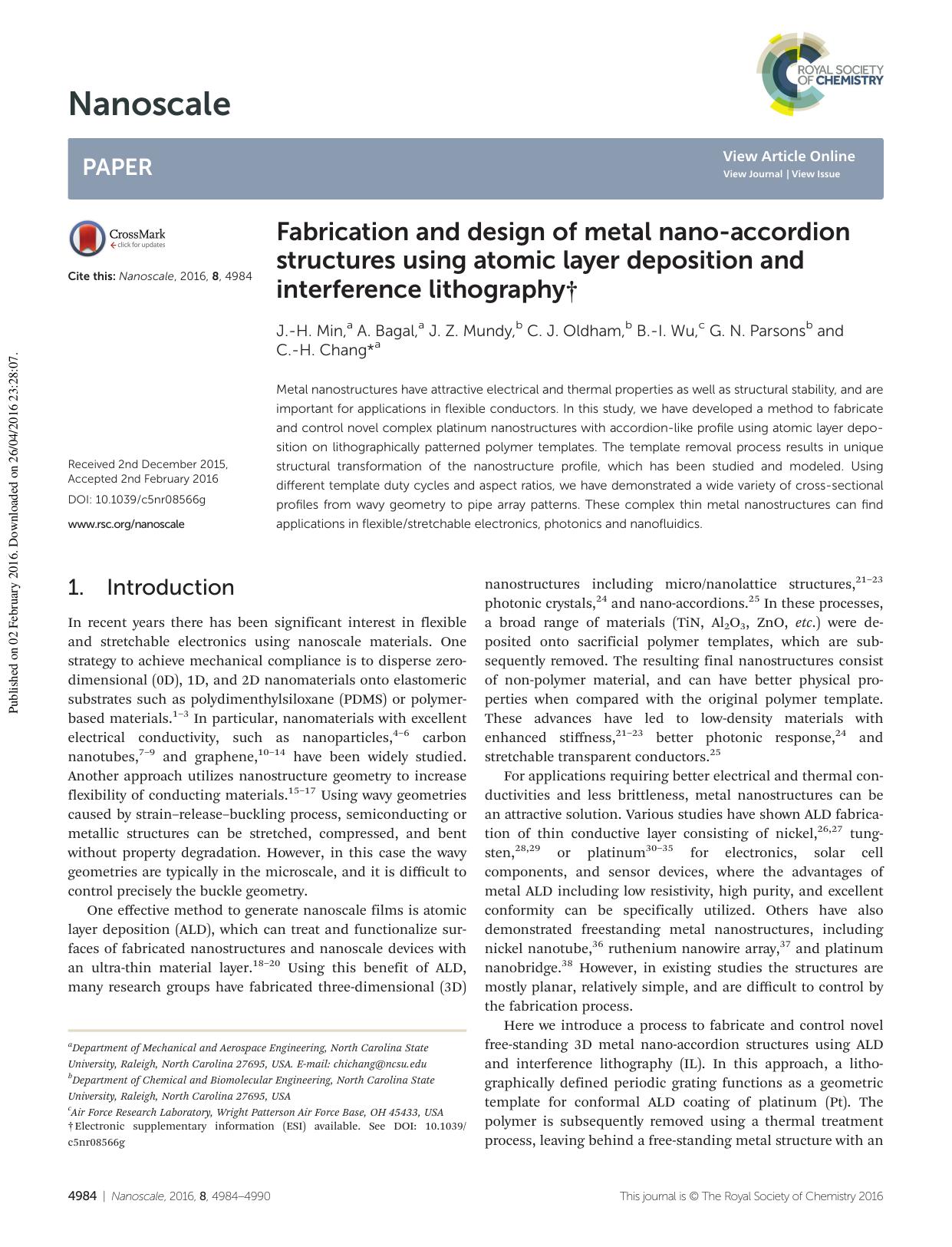 Fabrication and design of metal nano-accordion structures using atomic layer deposition and interference lithography by J.-H. Min A. Bagal J. Z. Mundy C. J. Oldham B.-I. Wu G. N. Parsons C.-H. Chang