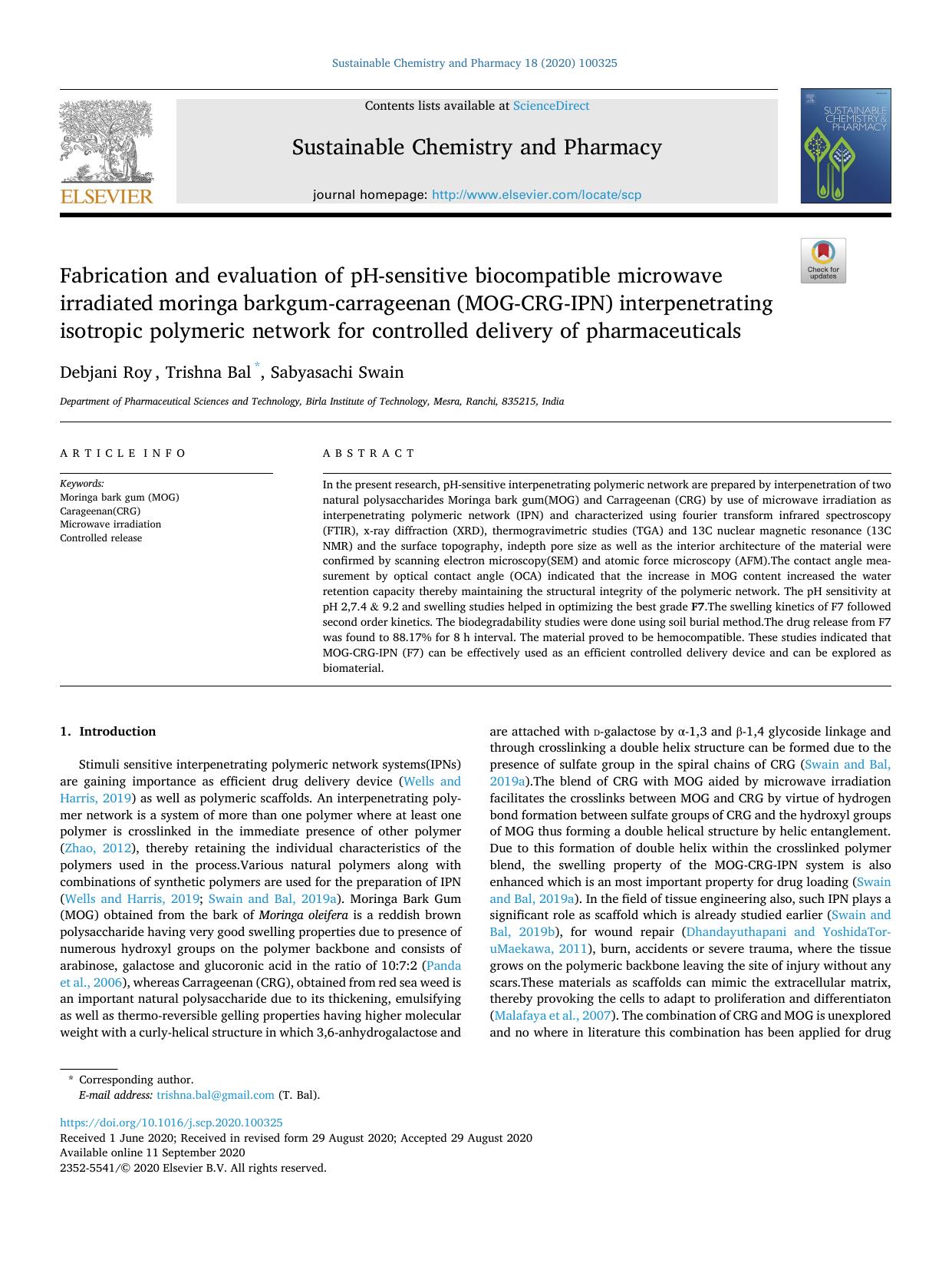 Fabrication and evaluation of pH-sensitive biocompatible microwave irradiated moringa barkgum-carrageenan (MOG-CRG-IPN) interpenetrating isotropic polymeric network for controlled  by Debjani Roy & Trishna Bal & Sabyasachi Swain