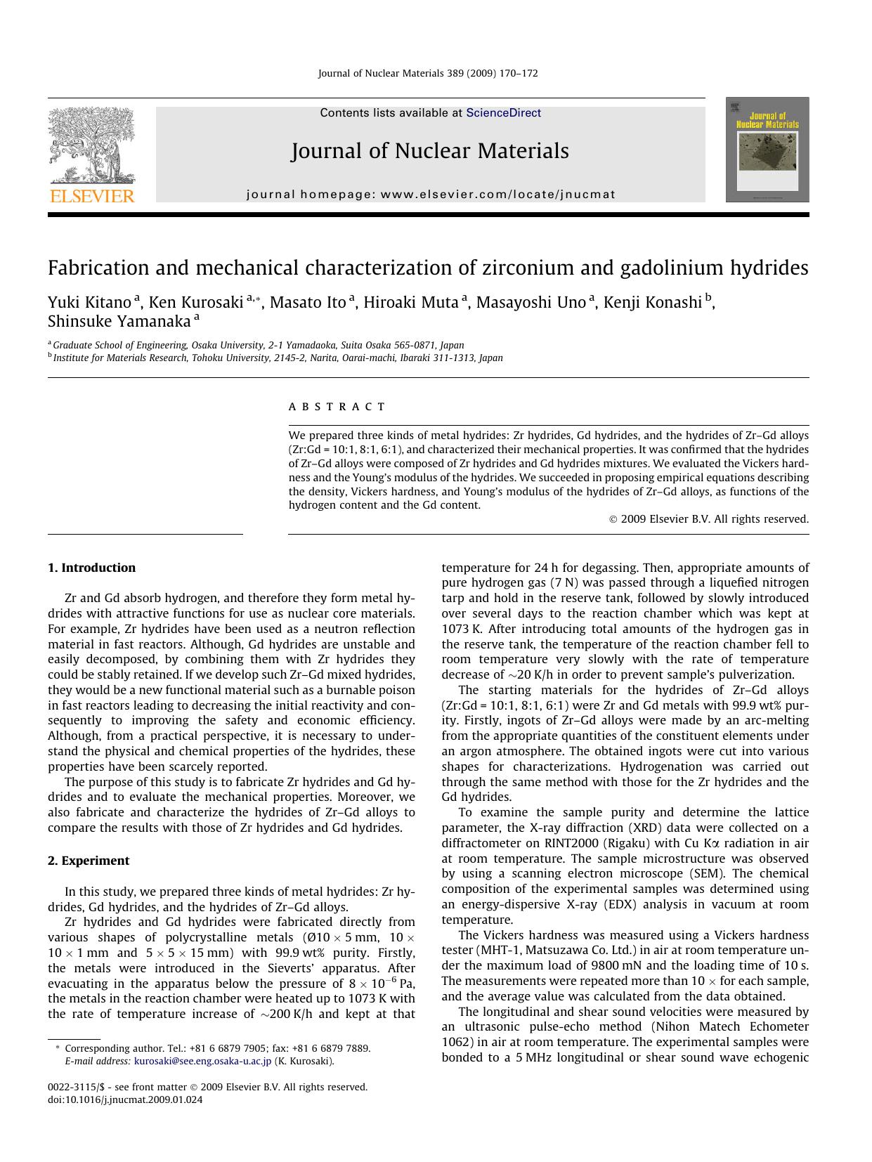 Fabrication and mechanical characterization of zirconium and gadolinium hydrides by Yuki Kitano; Ken Kurosaki; Masato Ito; Hiroaki Muta; Masayoshi Uno; Kenji Konashi; Shinsuke Yamanaka