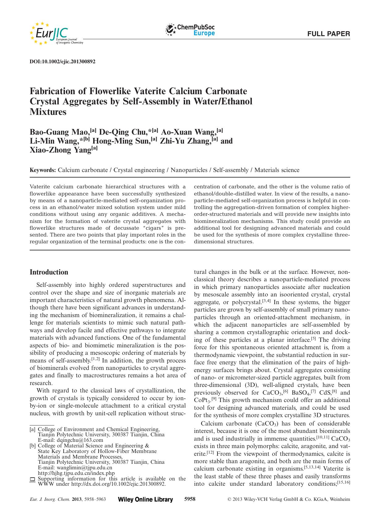 Fabrication of Flowerlike Vaterite Calcium Carbonate Crystal Aggregates by SelfAssembly in WaterEthanol Mixtures by Unknown