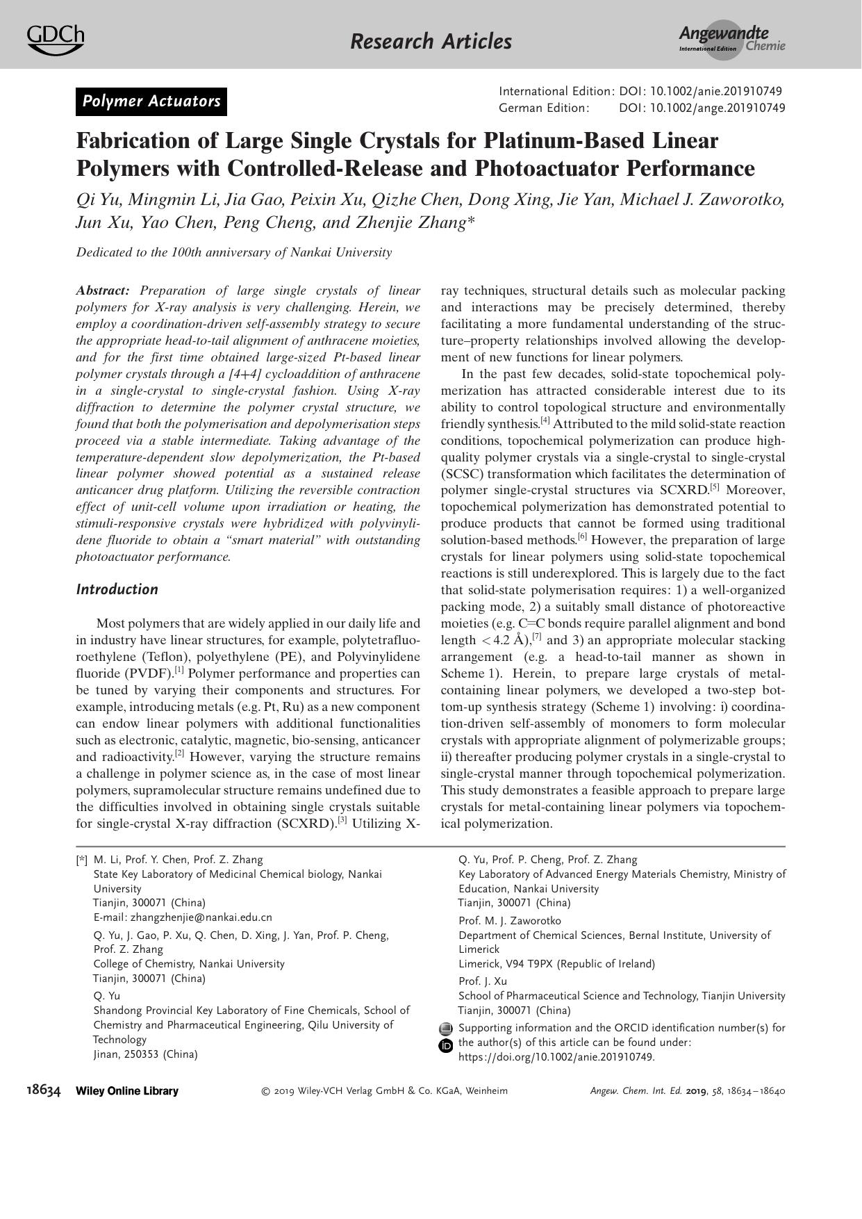 Fabrication of Large Single Crystals for PlatinumâBased Linear Polymers with ControlledâRelease and Photoactuator Performance by Unknown