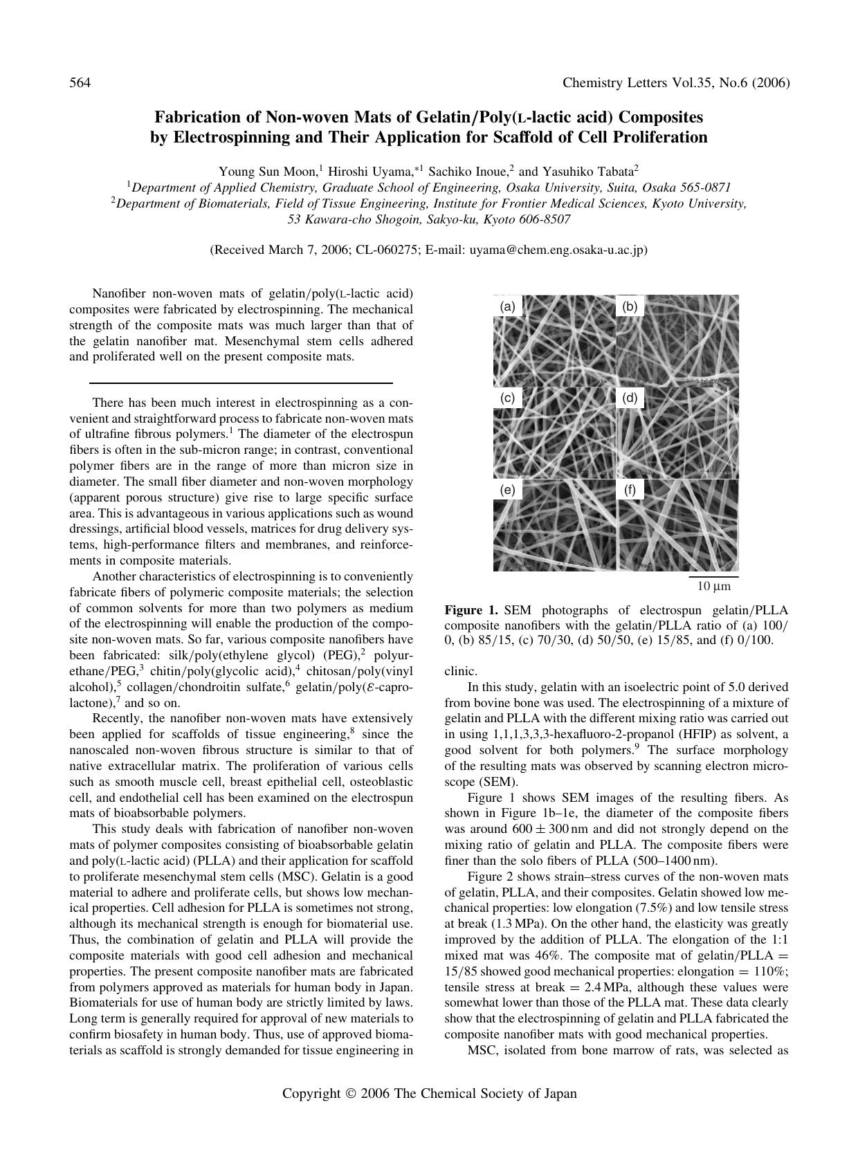 Fabrication of Non-woven Mats of GelatinPoly(l-lactic acid) Composites by Electrospinning and Their Application for Scaffold of Cell Proliferation by Young Sun Moon Hiroshi Uyama Sachiko Inoue and Yasuhiko Tabata