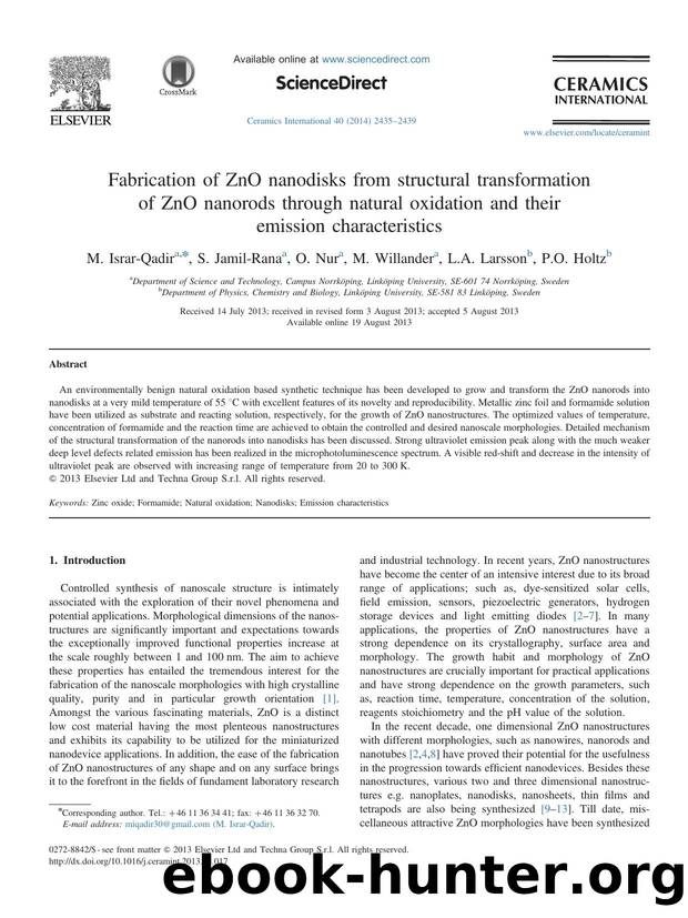 Fabrication of ZnO nanodisks from structural transformation of ZnO nanorods through natural oxidation and their emission characteristics by M. Israr-Qadir & S. Jamil-Rana & O. Nur & M. Willander & L.A. Larsson & P.O. Holtz