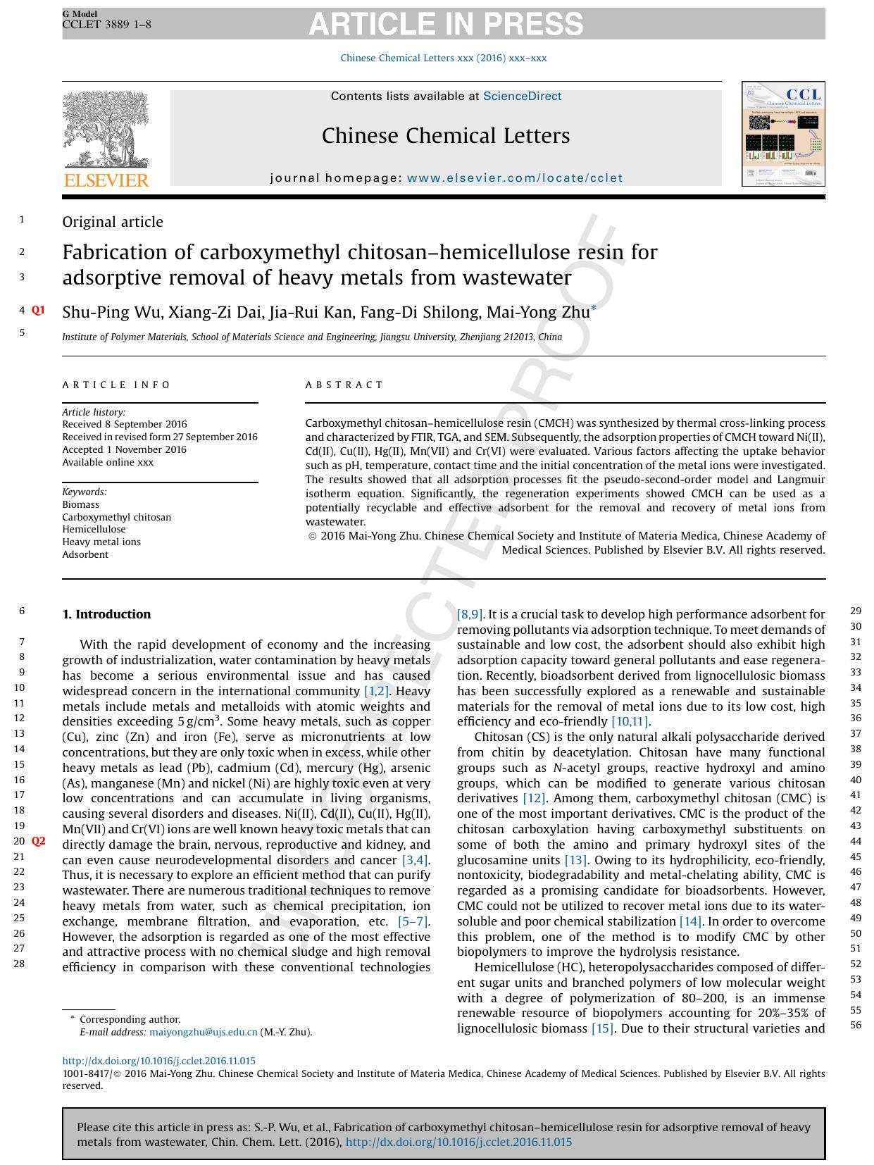 Fabrication of carboxymethyl chitosanâhemicellulose resin for adsorptive removal of heavy metals from wastewater by Shu-Ping Wu & Xiang-Zi Dai & Jia-Rui Kan & Fang-Di Shilong & Mai-Yong Zhu
