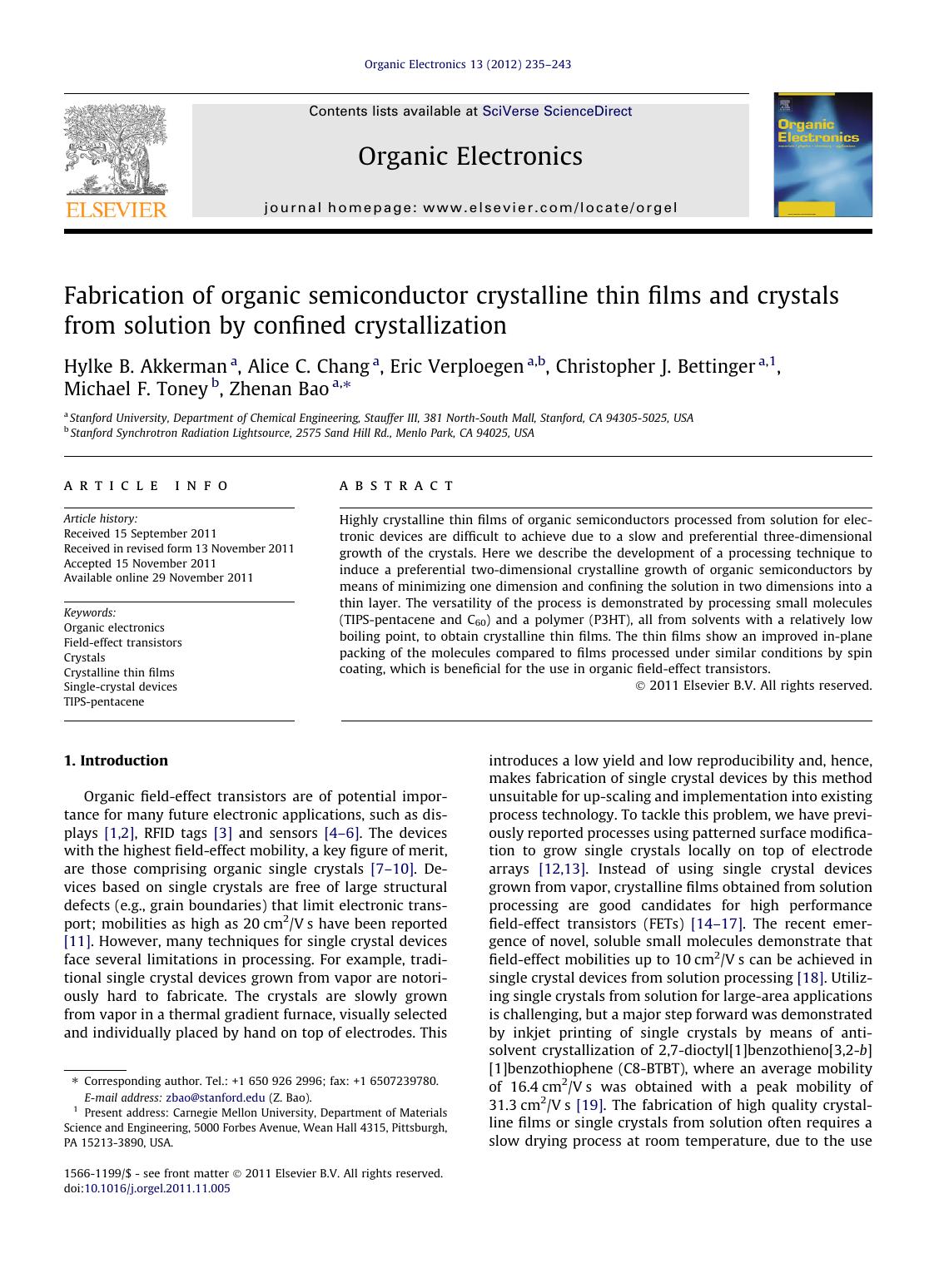 Fabrication of organic semiconductor crystalline thin films and crystals from solution by confined crystallization by unknow