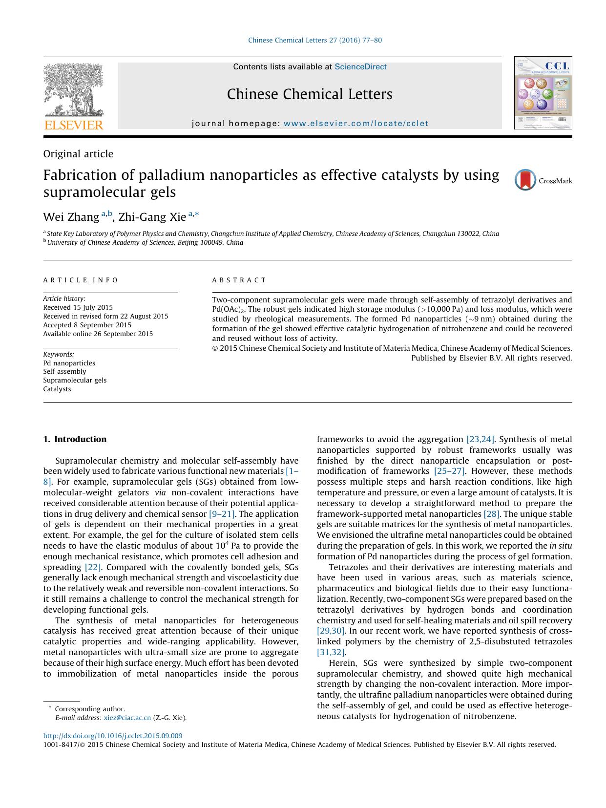 Fabrication of palladium nanoparticles as effective catalysts by using supramolecular gels by Wei Zhang & Zhi-Gang Xie