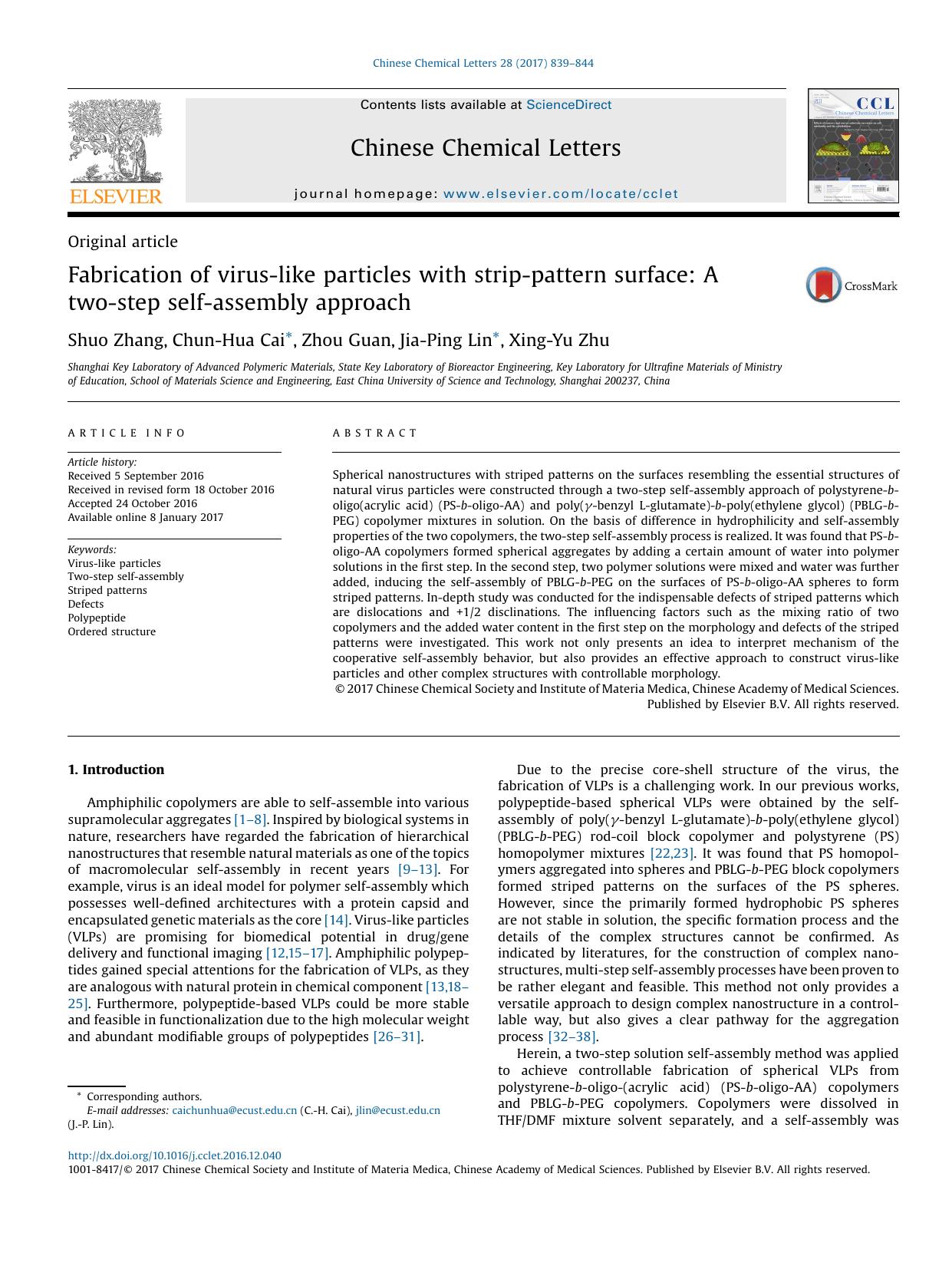 Fabrication of virus-like particles with strip-pattern surface: A two-step self-assembly approach by Shuo Zhang & Chun-Hua Cai & Zhou Guan & Jia-Ping Lin & Xing-Yu Zhu