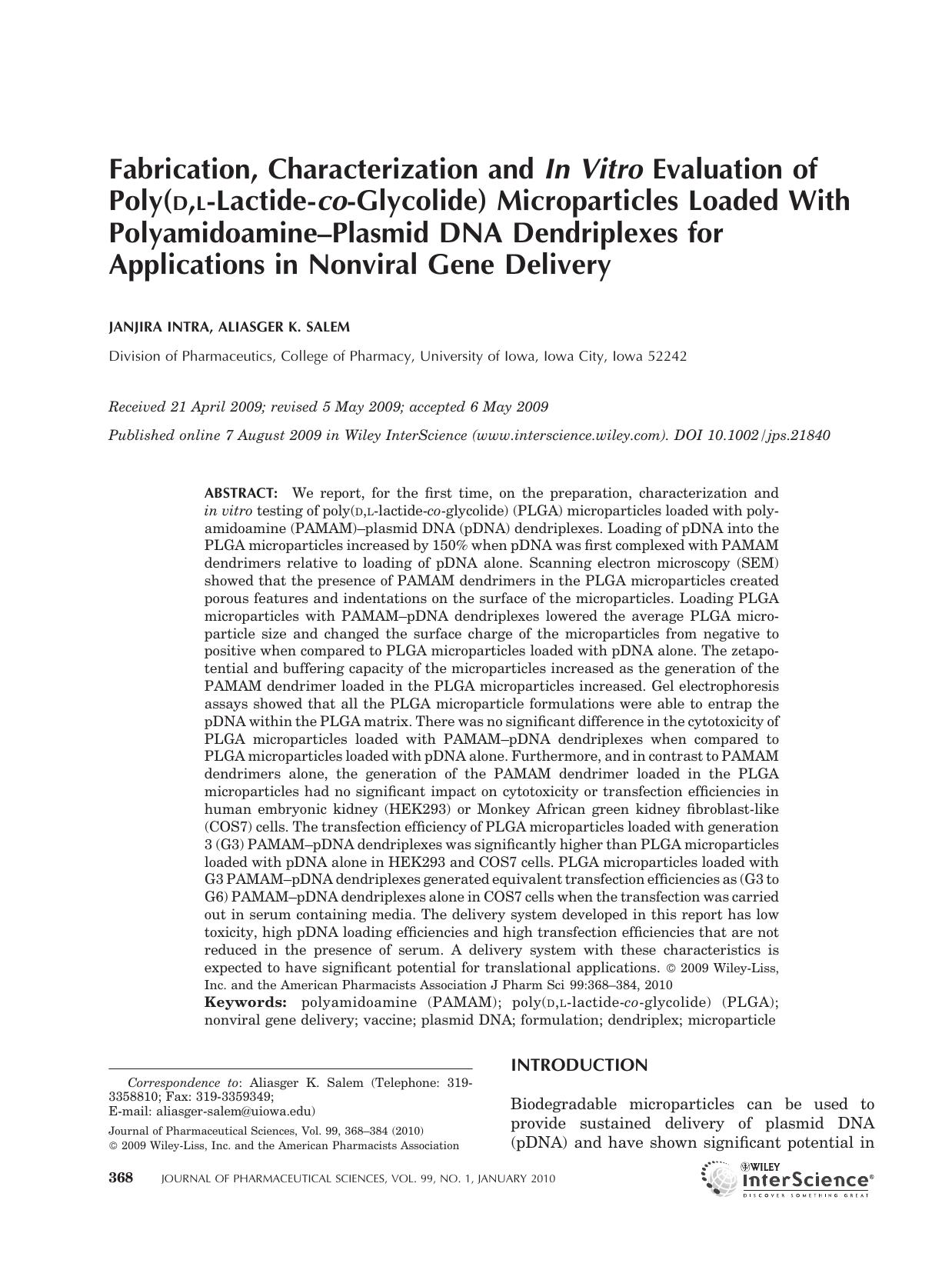 Fabrication, characterization and in vitro evaluation of poly(D,L-lactide-co-glycolide) microparticles loaded with polyamidoamine-plasmid DNA dendriplexes for applications in nonviral gene delivery by Unknown
