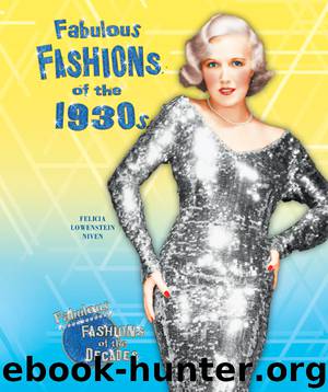 Fabulous Fashions of the 1930s by Felicia Lowenstein Niven