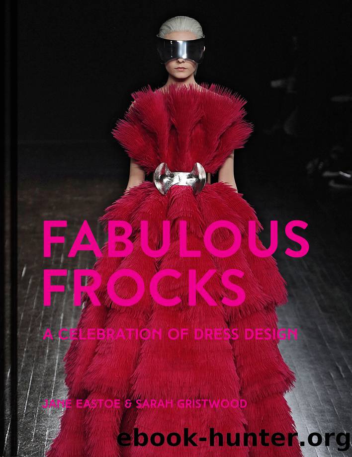 Fabulous Frocks by Jane Eastoe